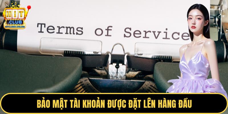 Bảo mật tài khoản được đặt lên hàng đầu