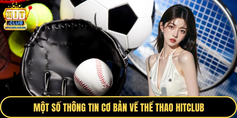 Một số thông tin cơ bản về thể thao HITCLUB