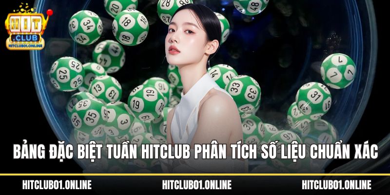 bảng đặc biệt tuần